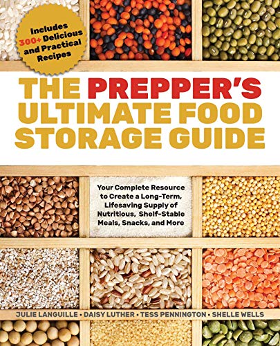 Tess Pennington-Prepper's Ultimate Food-Storage Guide