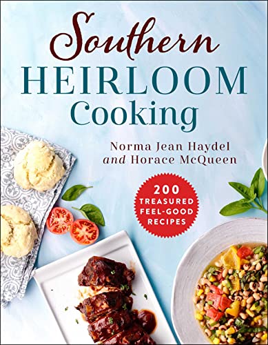 Norma Jean Haydel-Southern Heirloom Cooking