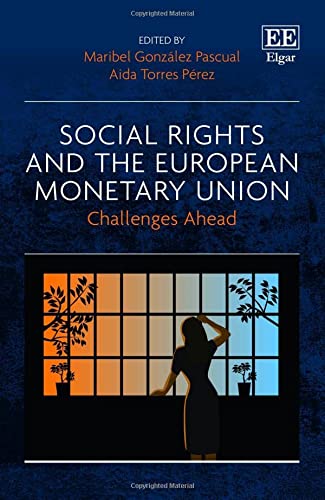 Maribel González Pascual-Social Rights and the European Monetary Union