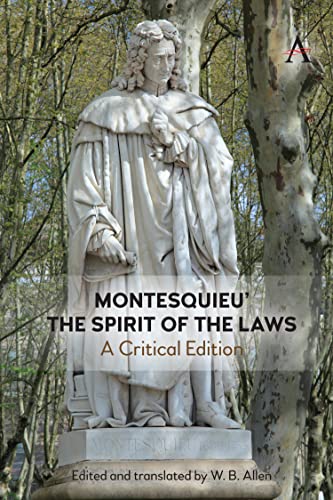 W. B. Allen-Montesquieu' 'the Spirit of the Laws'