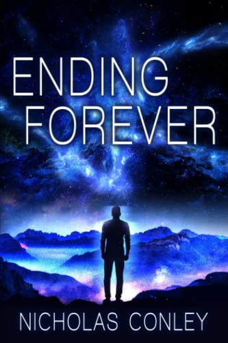 Nicholas Conley-Ending Forever