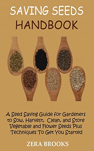 Zera Brooks-Saving Seeds Handbook
