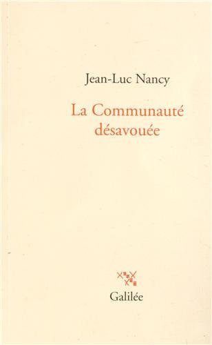 La communauté désavouée - Jean-Luc Nancy
