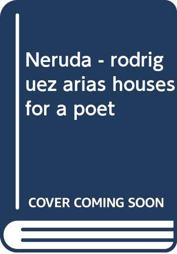 Neruda--Rodríguez Arias - Pilar Calderon