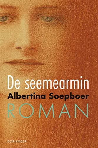 De seemearmin - Albertina Soepboer