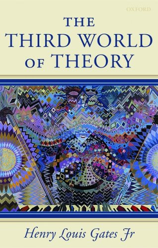 The Third World of Theory (Clarendon Lectures in English Literature) - Henry Louis Gates