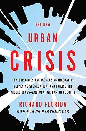 Richard L. Florida-The new urban crisis