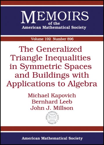 Michael Kapovich-generalized triangle inequalities in symmetric spaces and buildings with applications to algebra