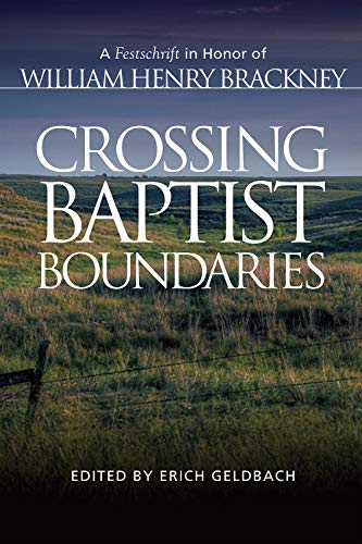 Erich Geldbach-Crossing Baptist Boundaries
