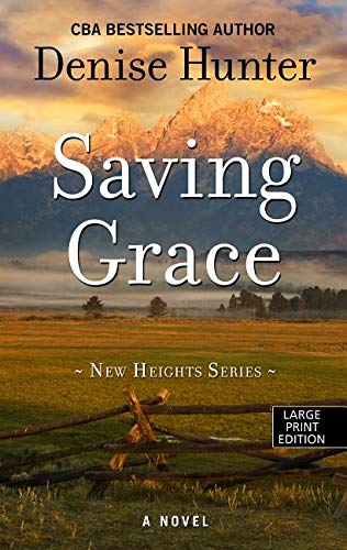 Denise Hunter-Saving Grace