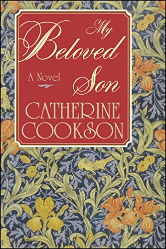Catherine Cookson-My Beloved Son