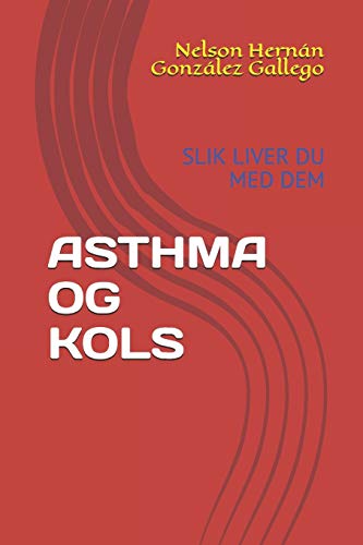 Asthma Og Kols - Nelson Hernán González Gallego
