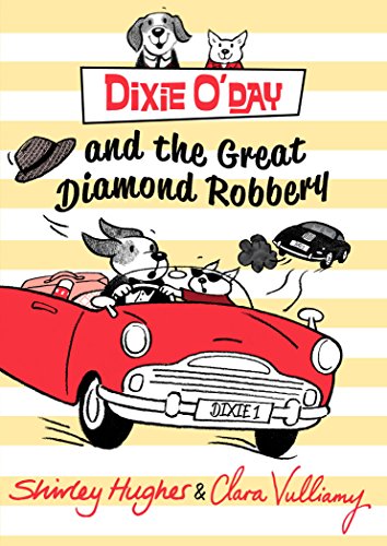 Shirley Hughes-Dixie O'Day and the Great Diamond Robbery