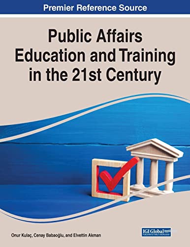 Onur Kulaç-Public Affairs Education and Training in the 21st Century