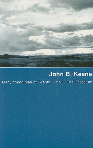 Moll: The Chastitute; Many Young Men of Twenty - John B. Keane