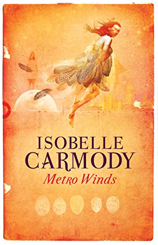 Isobelle Carmody-Metro Winds