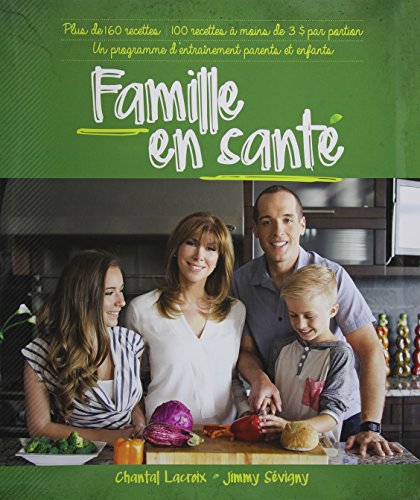 Chantal Lacroix-Famille en santé: Un programme d'entrainement parents et enfants