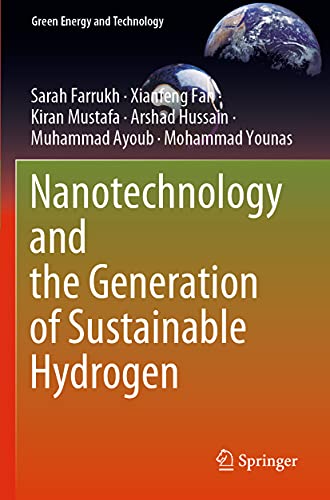 Sarah Farrukh-Nanotechnology and the Generation of Sustainable Hydrogen