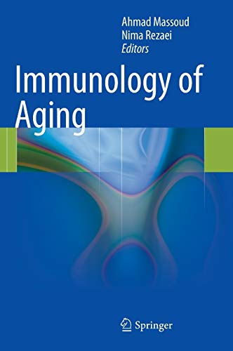 Immunology of Aging - Ahmad Massoud