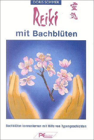 Doris Sommer-Reiki mit Bachblüten.