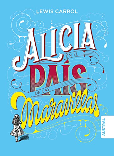 Carroll, Lewis-Alicia en el País de Las Maravillas TD