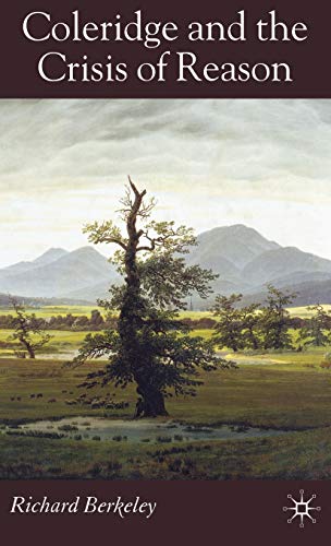 Richard Berkeley-Coleridge and the Crisis of Reason