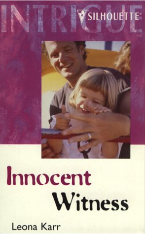 Innocent Witness (Intrigue, 574) - Karr