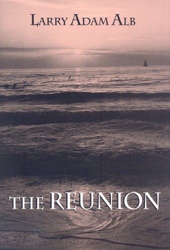 The Reunion - Larry Addam Alb
