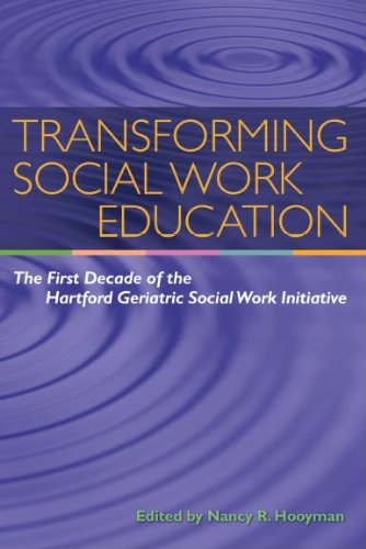 Transforming social work education - Nancy R. Hooyman