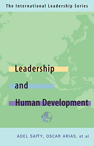 Leadership for Human Development - Oscar Arias