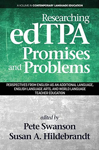 Pete Swanson-Researching edTPA Promises and Problems