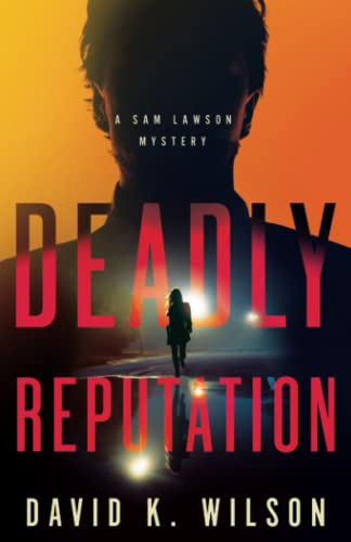 David Wilson-Deadly Reputation
