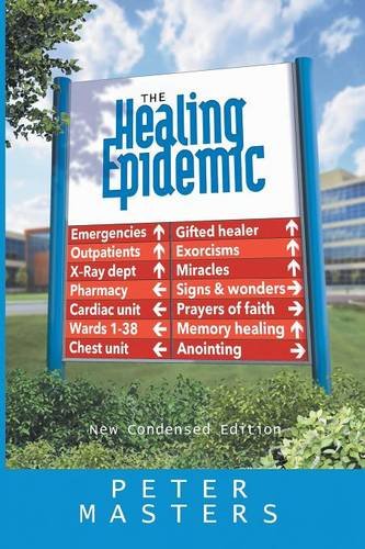 Peter Masters-The Healing Epidemic