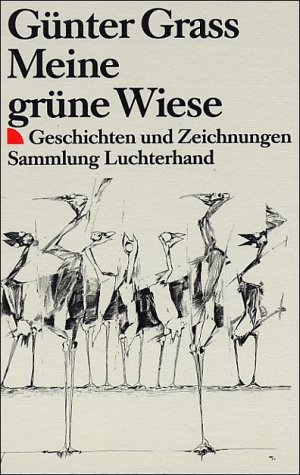 Meine Grune Wiese - Günter Grass