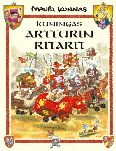 Mauri Tapio Kunnas-Kuningas Artturin ritarit