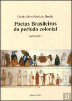 Poetas brasileiros do período colonial - Palmira Morais Rocha De Almeida
