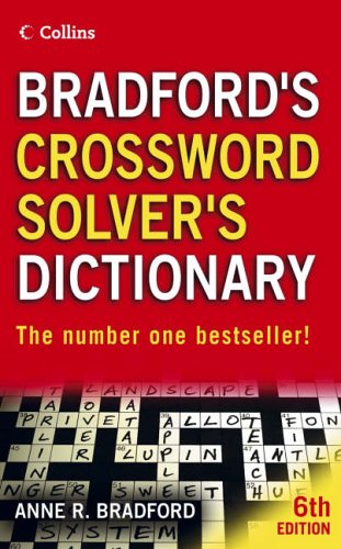 Anne R. Bradford-Collins Bradford's Crossword Solver's Dictionary