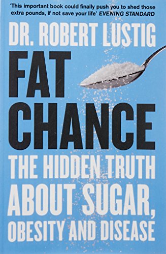 Dr. Robert Lustig-Fat Chance
