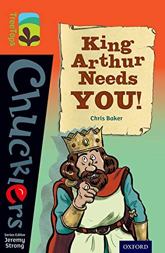 King Arthur Needs You - Chris     Baker