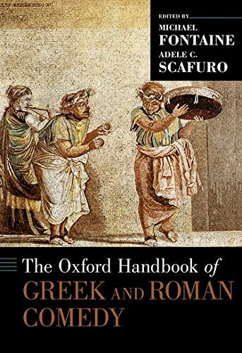 Michael  Fontaine-The Oxford Handbook Of Greek And Roman Comedy