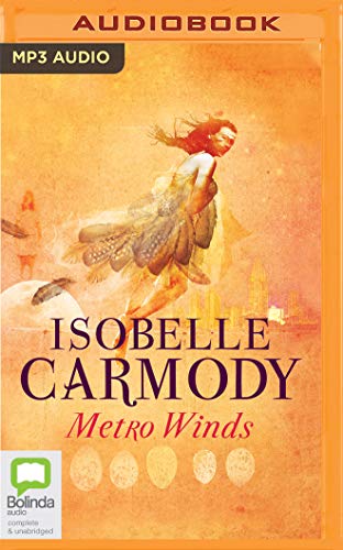 Isobelle Carmody-Metro Winds