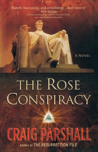 Rose conspiracy - Craig Parshall