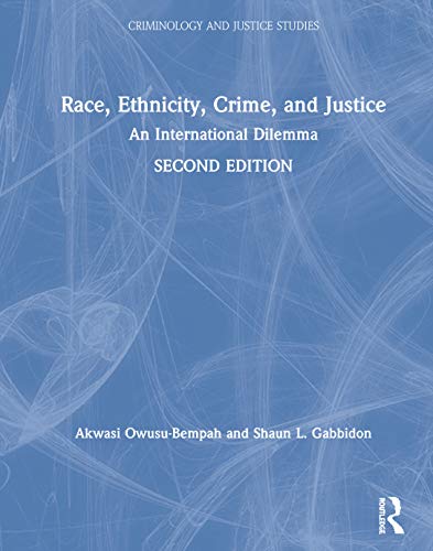 Shaun L. Gabbidon-Race, Ethnicity, Crime, and Justice