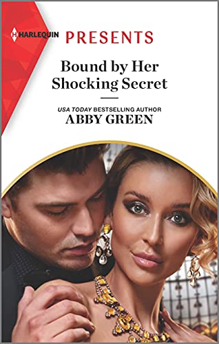 Abby Green-Bound by Her Shocking Secret