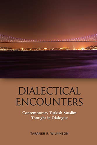 Dialectical Encounters - Taraneh Wilkinson
