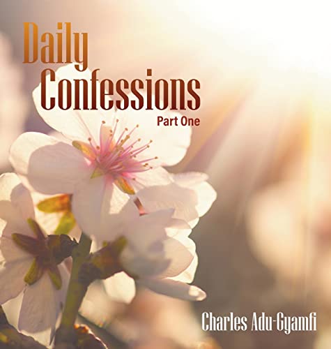 Charles Adu-Gyamfi-Daily Confessions