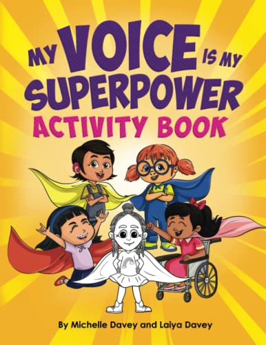 My Voice is My Superpower - Michelle Davey