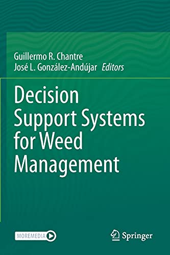 Guillermo R. Chantre-Decision Support Systems for Weed Management