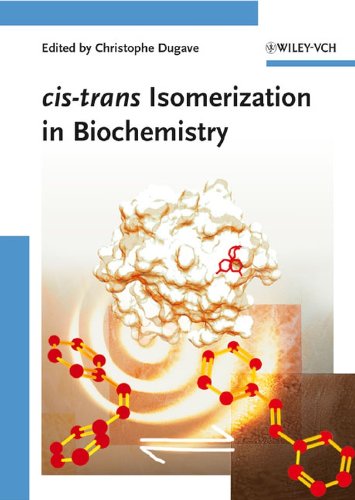 Christophe Dugave-Cis-Trans Isomerization in Biochemistry