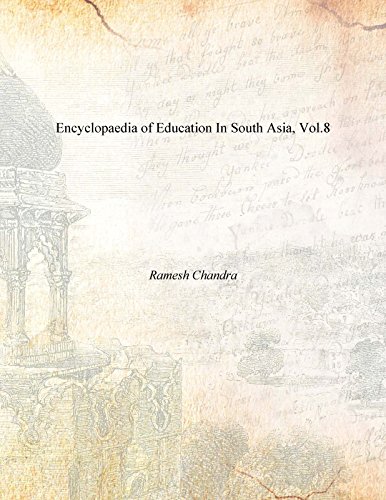 Ramesh Chandra.-Encyclopaedia of Education in South Asia